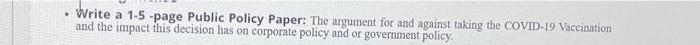 Write a 1-5-page Public Policy Paper: The