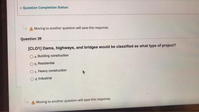 Question Completion Status: A Moving to another