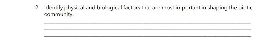 2nd 2. Identify physical and biological factors