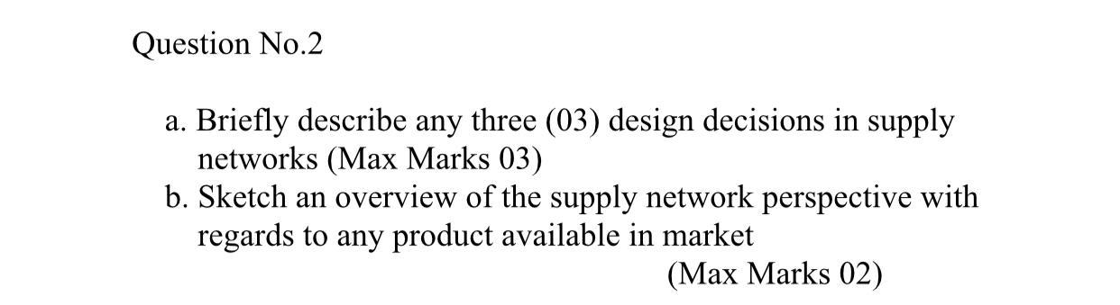 Question No.1 a. Based on weighted score method,