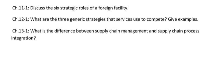 Ch.11-1: Discuss the six strategic roles of a