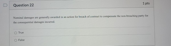Question 19 1 pts In a suit to rescind a