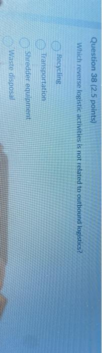 Question 40 (2.5 points) Saved What are some of