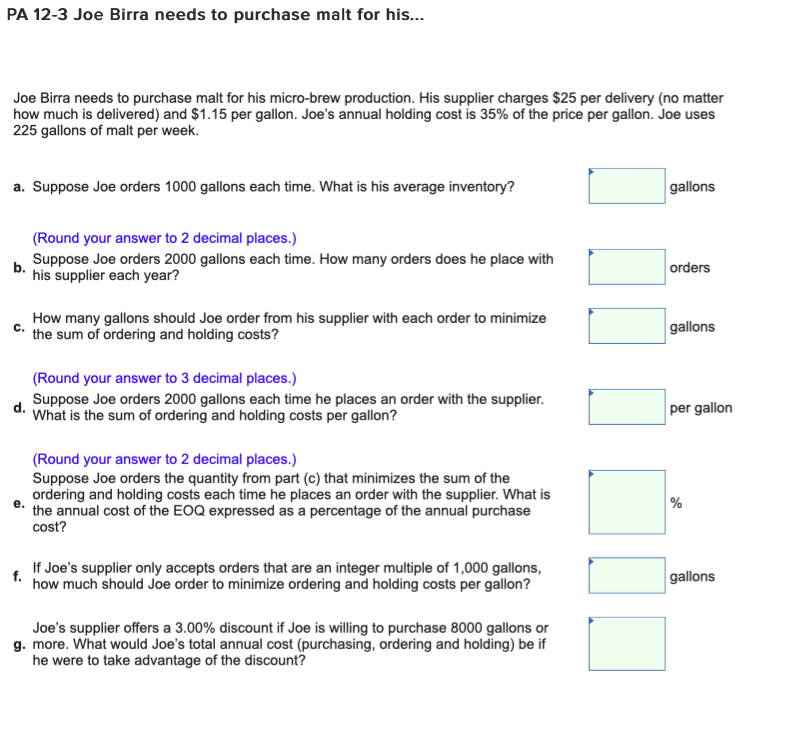 PA 12-3 Joe Birra needs to purchase malt for