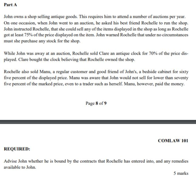 Part A John owns a shop selling antique goods.