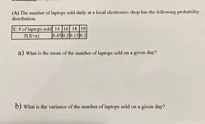 (A) The number of laptops sold daily at a local