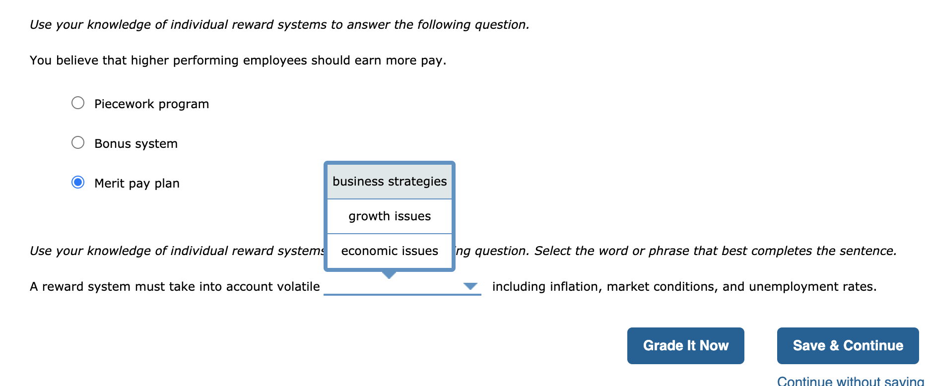 Use your knowledge of individual reward systems
