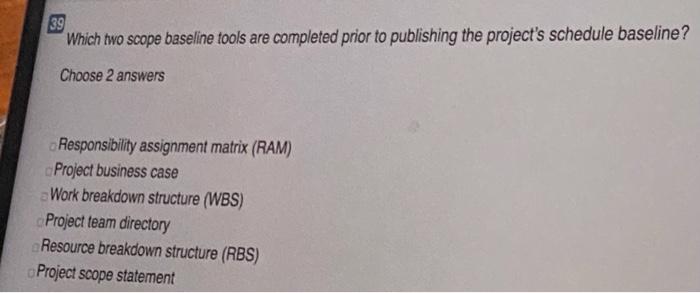 38 Which tool would a project team use to