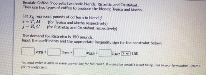 answer all the following Rexdale Coffee Shop