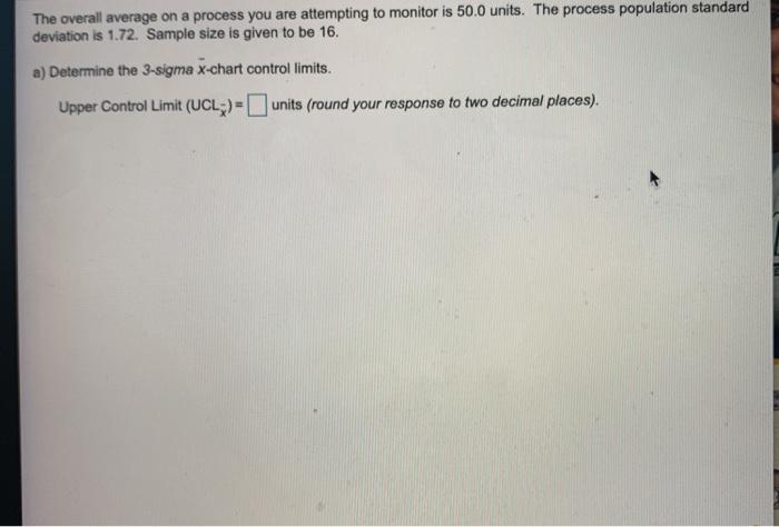 The overall average on a process you are