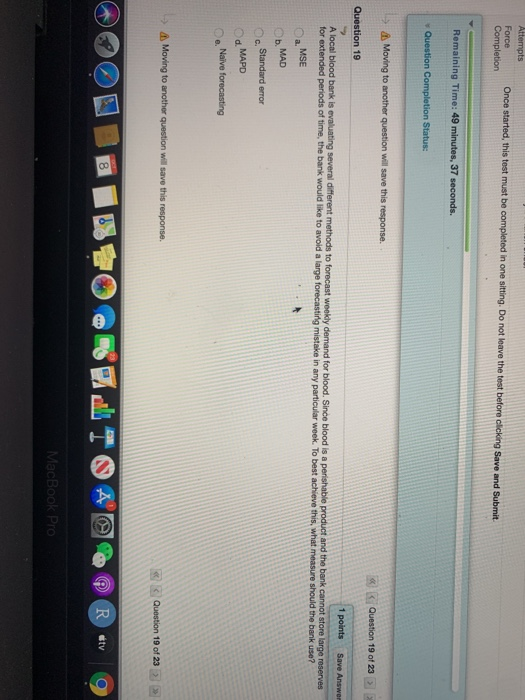 Attempts Force Completion Once started, this test