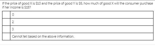 If the price of good X is $10 and the price of