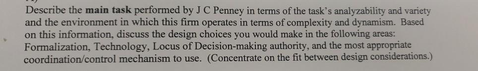 Describe the main task performed by JC Penney in