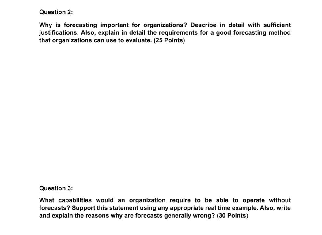 Question 2: Why is forecasting important for