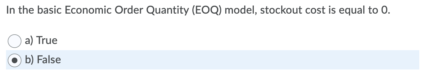 In the basic Economic Order Quantity (EOQ) model,