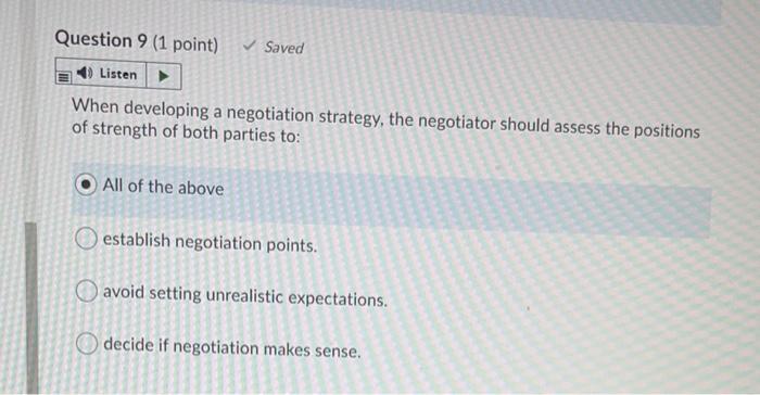 Question 9 (1 point) Saved Listen When developing