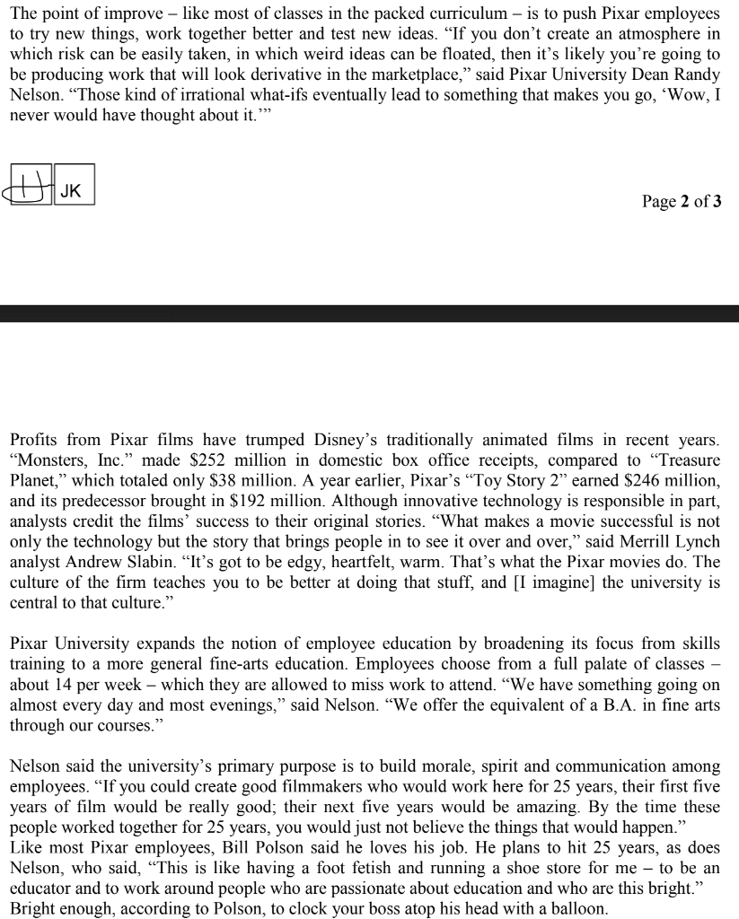 Question 3 Based on Kirkpatricks framework, how