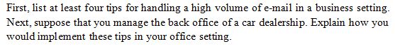 First, list at least four tips for handling a