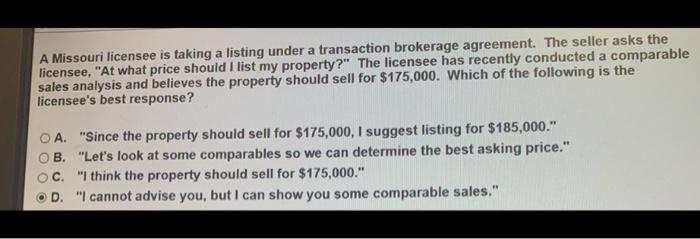 what is the correct awnser A Missouri licensee is