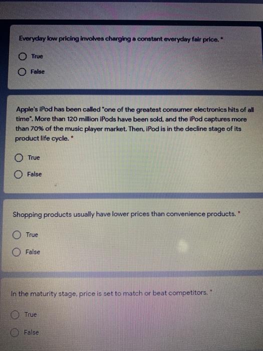 Everyday low pricing involves charging a constant