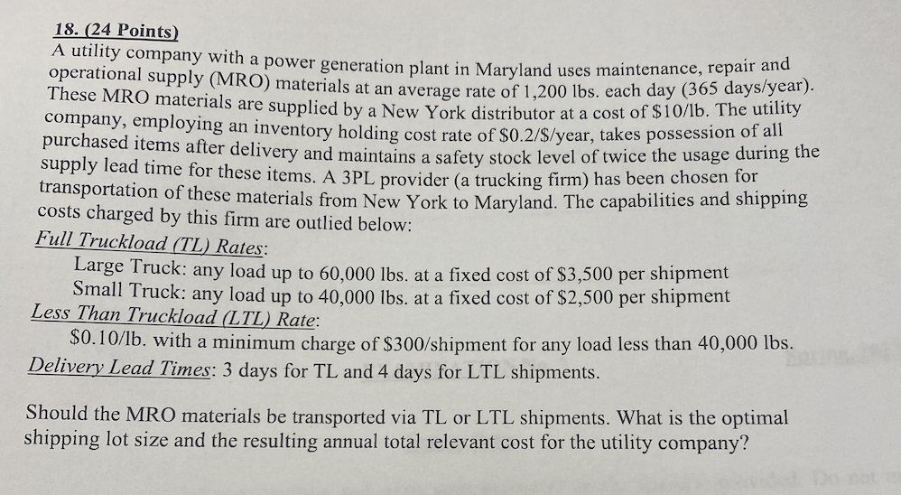 18. (24 Points) A utility company with a power