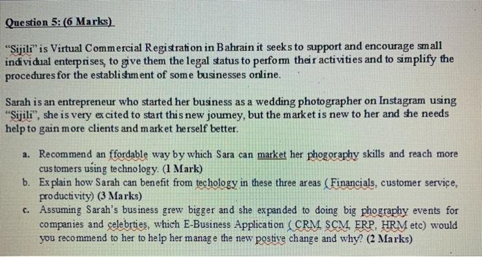 Question 5: (6 Marks) "Sijili is Virtual