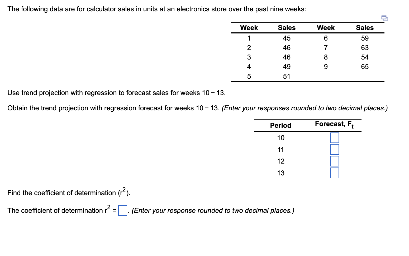 The following data are for calculator sales in