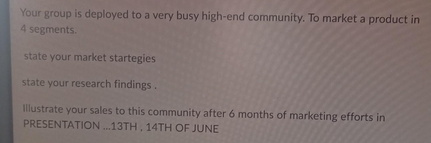 Your group is deployed to a very busy high-end