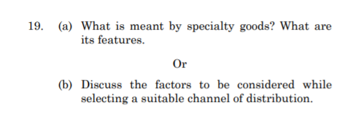 questions, choosing either (a) or (b), 8 mark 19.