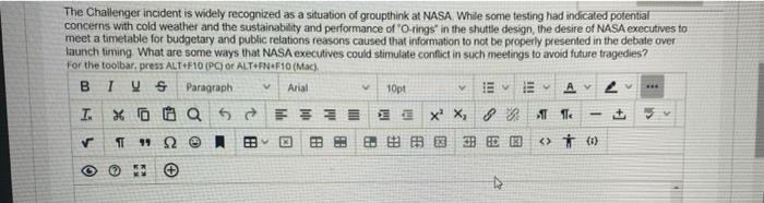 The Challenger incident is widely recognized as a