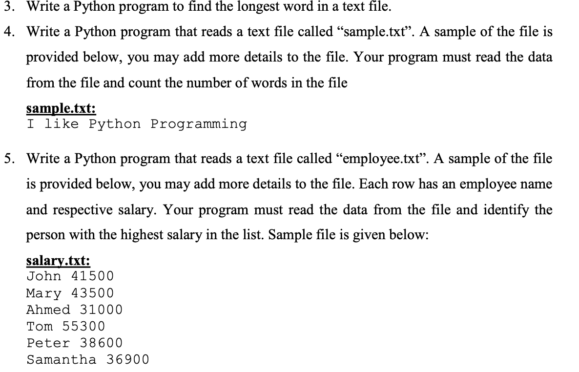 3. Write a Python program to find the longest