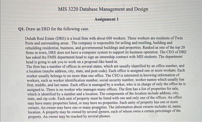 21. Draw an ERD for the following case. Duluth
