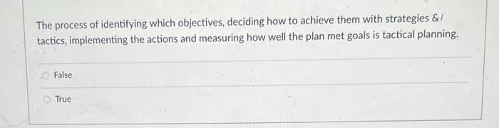 1-5 The process of identifying which objectives,