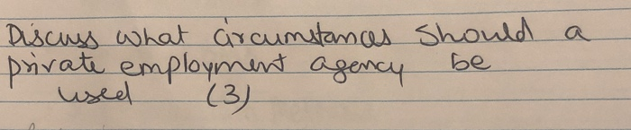 Discuss what arcumstances should private