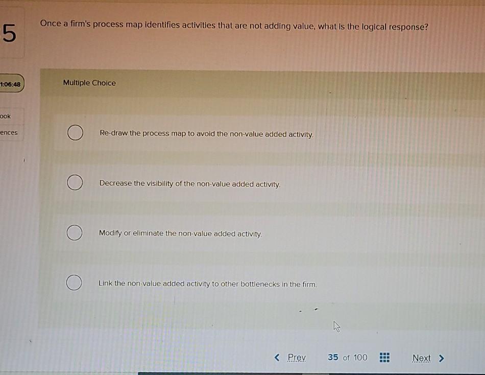 Once a firm's process map identifies activities