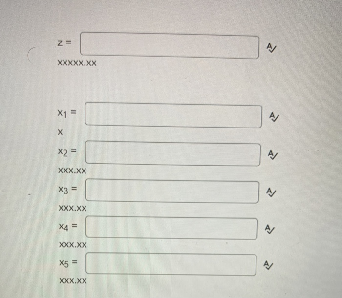 Question 2 (8 points) Max Z= 10X1 + 20X2 + 7X3 +