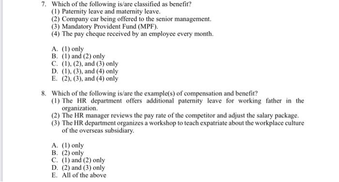 7. Which of the following is/are classified as