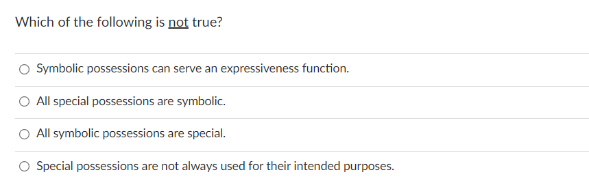 Which of the following is not true? Symbolic