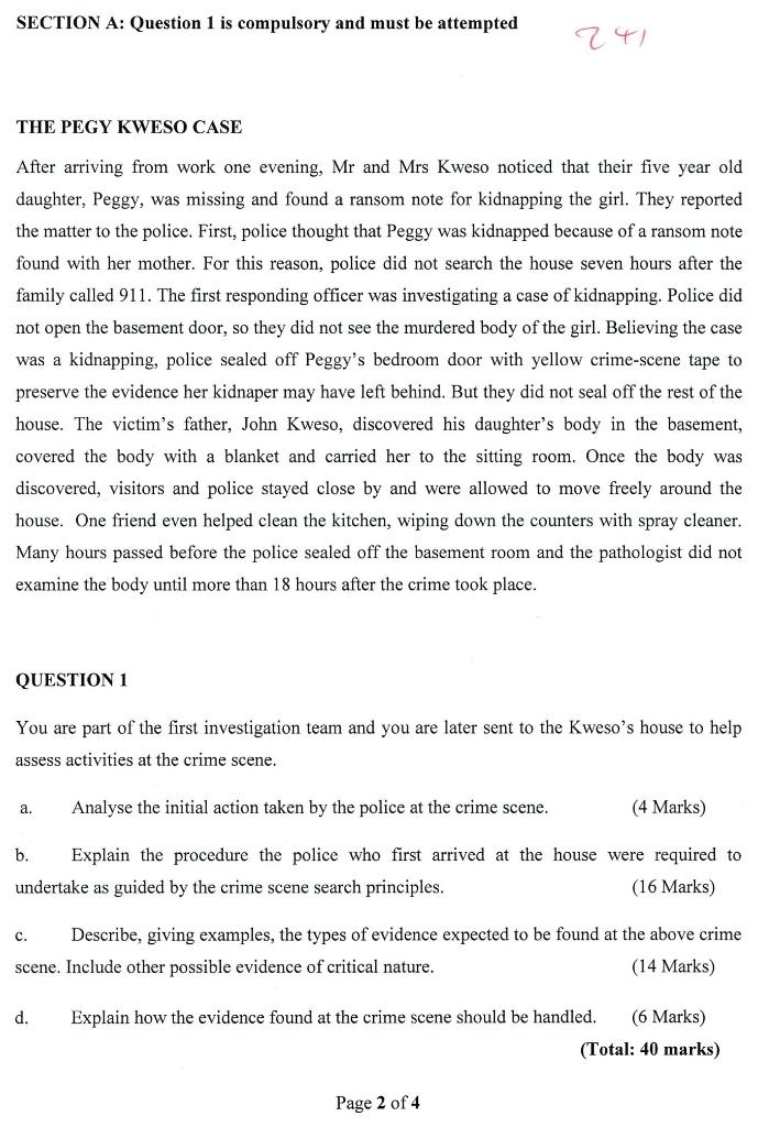 SECTION A: Question 1 is compulsory and must be