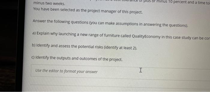 Quick help please Quality Furniture produces