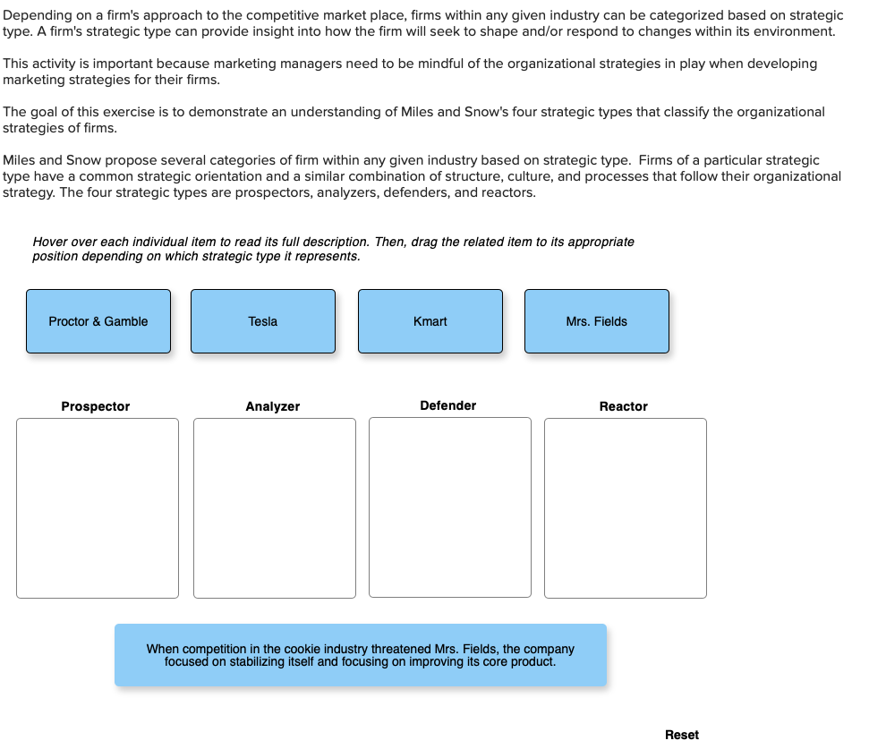 Depending on a firm's approach to the competitive