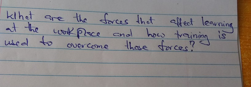 klhat are the forces that affect learning at the