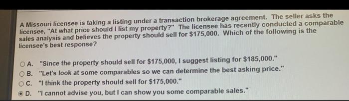 what is the correct awnser ? A Missouri licensee