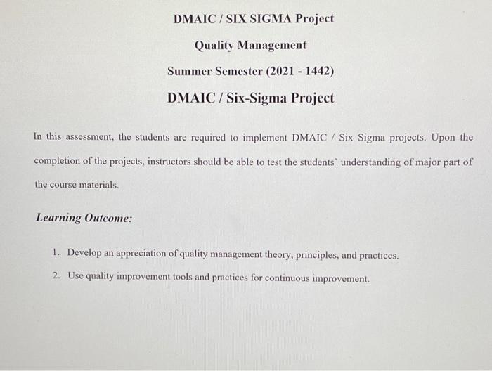 DMAIC/SIX SIGMA Project Quality Management Summer