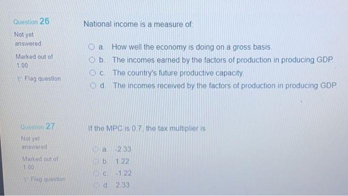 Question 26 National income is a measure of Not