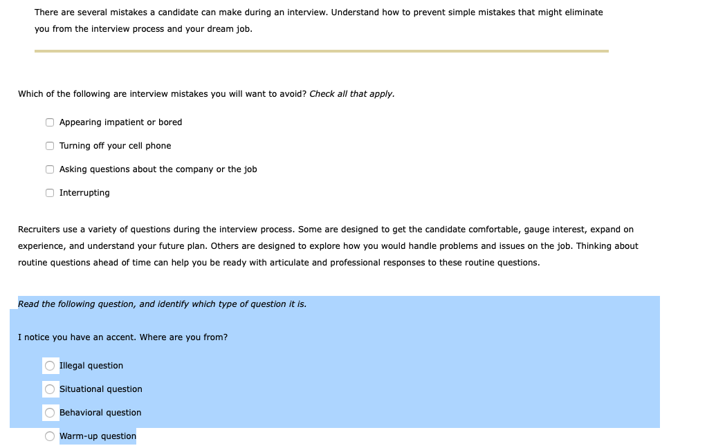 There are several mistakes a candidate can make