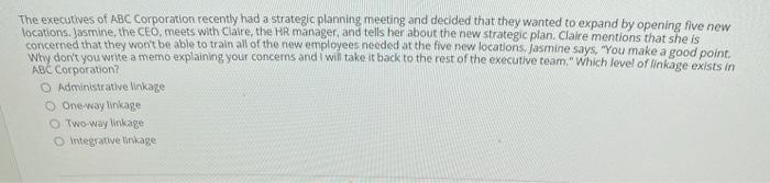 The executives of ABC Corporation recently had a