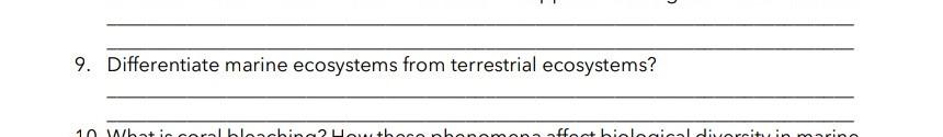 9th 9. Differentiate marine ecosystems from
