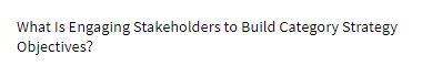 What Is Engaging Stakeholders to Build Category