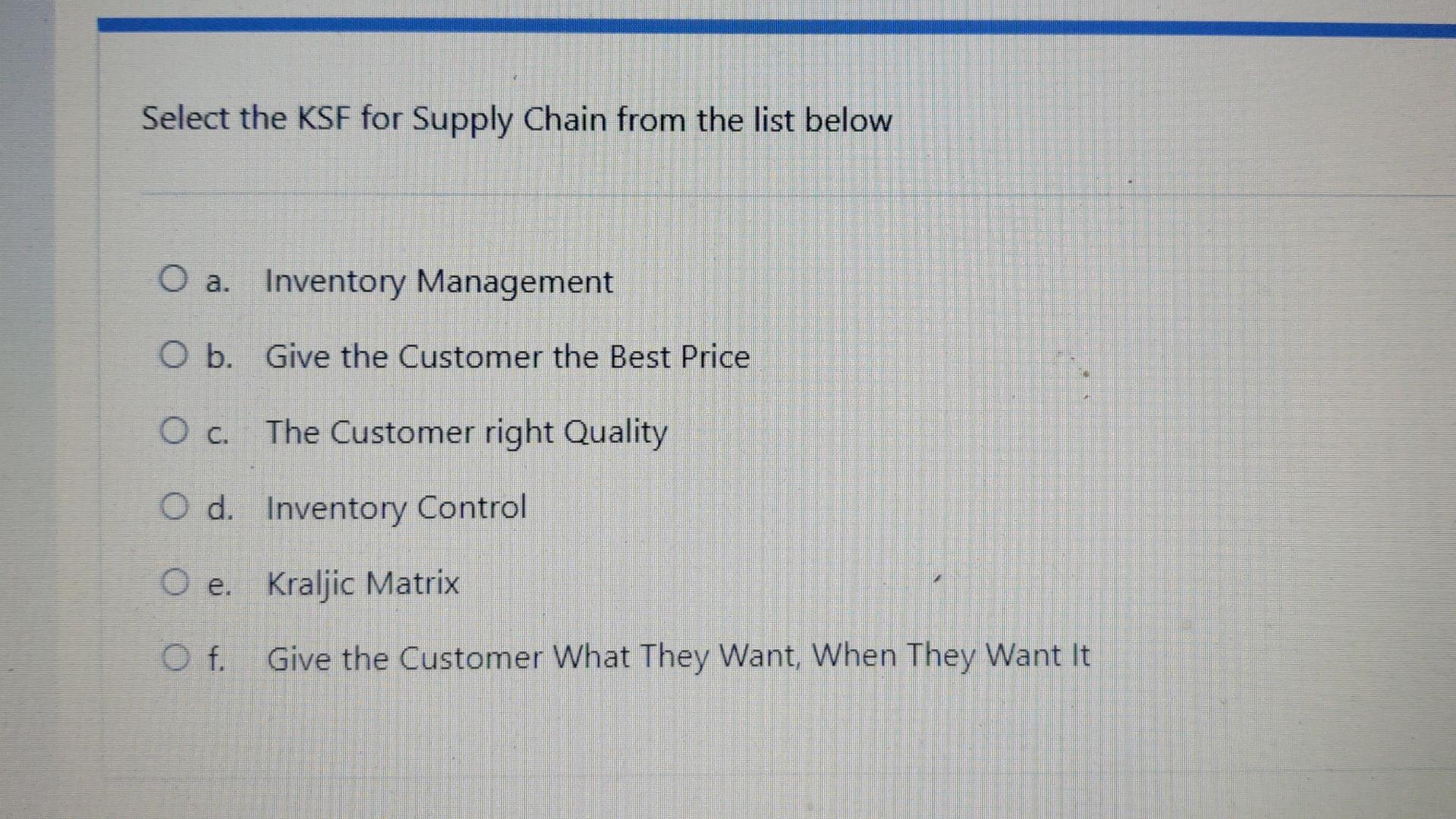 Select the KSF for Supply Chain from the list